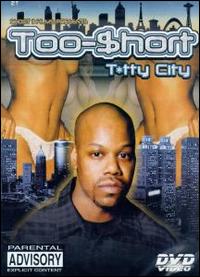 Titty City [Video/DVD] von Too Short