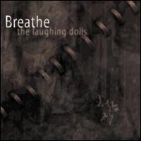 Laughing Dolls von Breathe