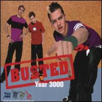 Year 3000 [Germany] von Busted