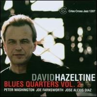 Blues Quarters, Vol. 2 von David Hazeltine