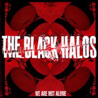 We Are Not Alone von The Black Halos