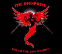 Rise and Fall, Rage and Grace von The Offspring