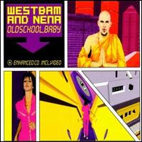 Oldschool, Baby! [BMG] von WestBam