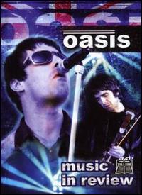 Music in Review von Oasis