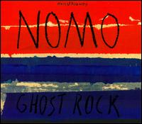 Ghost Rock von NOMO