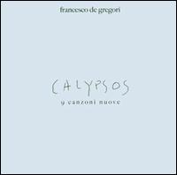 Calypsos von Francesco De Gregori