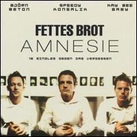 Amnesie: Best Of von Fettes Brot