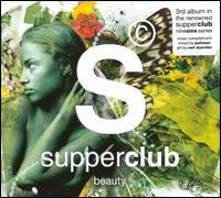 Supperclub: Beauty von Various Artists