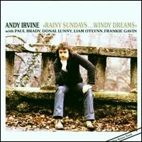 Rainy Sundays...Windy Dreams von Andy Irvine