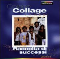 Raccolta di Successi, Vol. 2 von The Collage