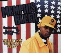What You Think of That [Universal International] von Memphis Bleek