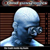 Trash Inside My Brain von Blind Passengers