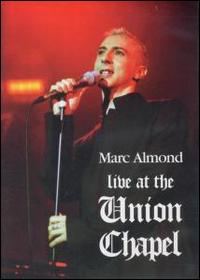 Live at the Union Chapel [DVD] von Marc Almond