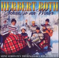 Schau, So ein Winter von Herbert Roth