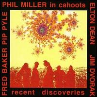 Recent Discoveries von Phil Miller