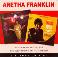 Electrifying Aretha Franklin/Laughing on the Outside von Aretha Franklin