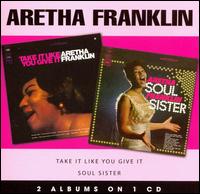 Soul Sister/Take It Like You Give It von Aretha Franklin