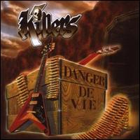 Danger de Vie von Killers