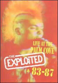 83-87/Live at the Palm Grove von The Exploited