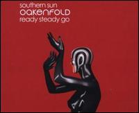 Southern Sun/Ready Steady Go von Paul Oakenfold