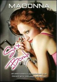 Sex Bomb Unauthorized von Madonna