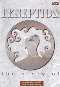 Story Of von Ekseption