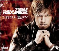 I Still Burn [Basic Single] von Tobias Regner