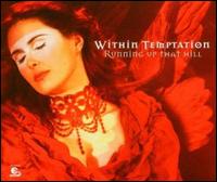 Running Up That Hill, Pt. 2 [Germany CD] von Within Temptation