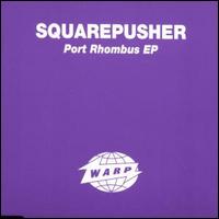 Port Rhombus von Squarepusher