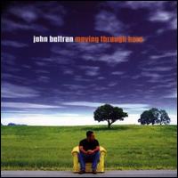 Moving Through Here von John Beltran
