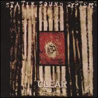 Clear von Statik Sound System
