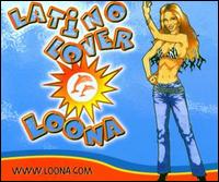Latino Lover von Loona