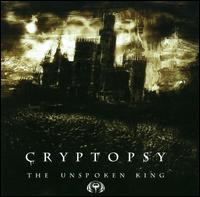 Unspoken King von Cryptopsy