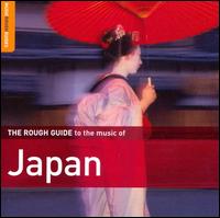 Rough Guide to the Music of Japan [#2] von Various Artists