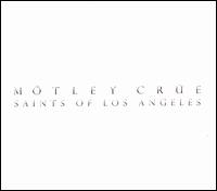 Saints of Los Angeles von Mötley Crüe
