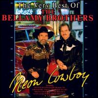 Neon Cowboy von The Bellamy Brothers