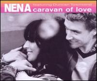 Caravan of Love von Nena