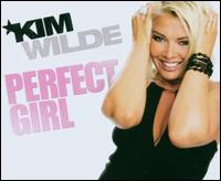 Perfect Girl, Pt. 2 von Kim Wilde