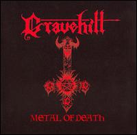 Metal of Death & The Advocation of Murder von Gravehill