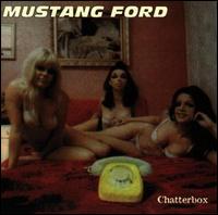 Chatterbox von Mustang Ford