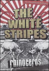 Rhinoceros von The White Stripes
