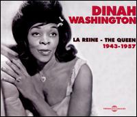 Reine - The Queen: 1943-1957 von Dinah Washington