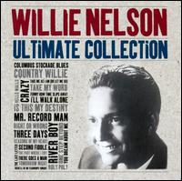 Ultimate Collection von Willie Nelson