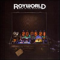 Man in the Machine von Royworld