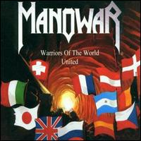 Warriors of the World United, Pt. 1 von Manowar