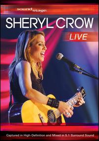 Soundstage: Sheryl Crow Live von Sheryl Crow