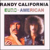 Euro-American von Randy California