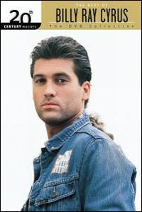 20th Century Masters - The DVD Collection: The Best of Billy Ray Cyrus von Billy Ray Cyrus