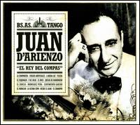 Buenos Aires Tangos von Juan D'Arienzo