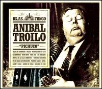 Buenos Aires Tangos von Aníbal Troilo